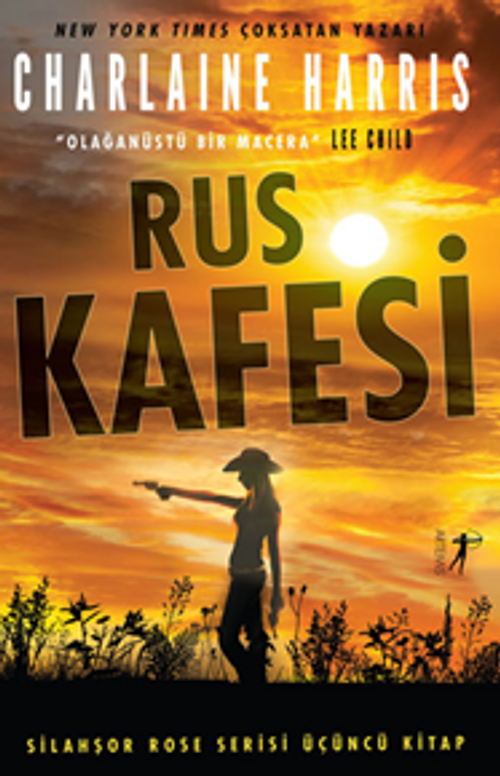 Silahşor  / Rose Serisi 3 Rus Kafesi