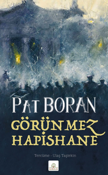 Görünmez Hapishane – Bir İrlandalının Çocukluğundan Manzaralar