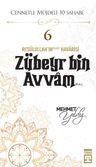 Zubeyr Bin Avvam (R.A.)