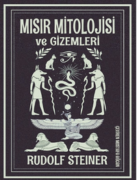Mısır Mitolojisi Ve Gizemleri