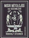 Mısır Mitolojisi Ve Gizemleri