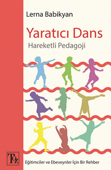 Yaratıcı Dans – Hareketli Pedagoji