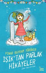 Işıktan Parlak Hikayeler