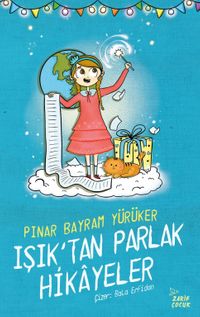 Işıktan Parlak Hikayeler