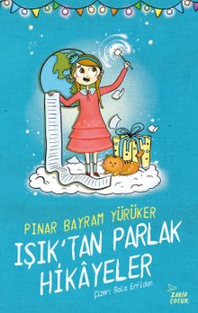 Işıktan Parlak Hikayeler