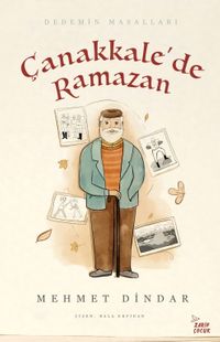 Çanakkale'de Ramazan & Dedemin Masalları