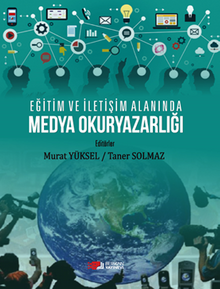 Eğitim Ve İletişim Alanında Medya Okuryazarlığı