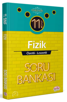 11.Sınıf Fizik Özetli Lezzetli Soru Bankası