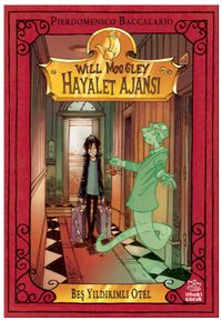 Will Moogley Hayalet Ajansı-1 / Beş Yıldırımlı Otel