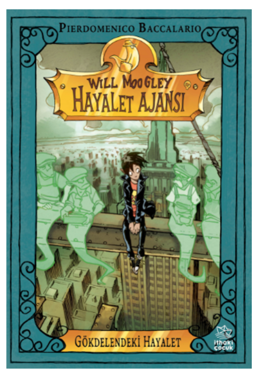 Will Moogley Hayalet Ajansı-3 / Gökdelendeki Hayalet