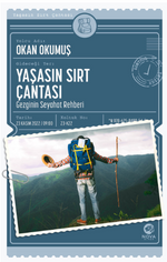 Yaşasın Sırt Çantası: Gezginin Seyahat Rehberi