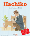 Hachiko / Ger&ccedil;ek Dostluğun Hikayesi