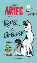 Arife - Evde Cat Başına & Tüyler ve Dikenler