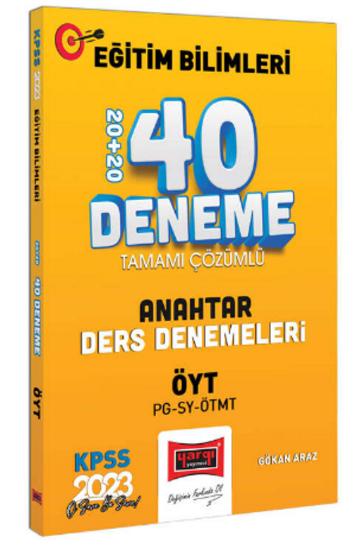 2023 KPSS Eğitim Bilimleri ÖYT ve Program Geliştirme - Sınıf Yönetimi - Materyal Geliştirme Anahtar Ders Denemeleri Tamamı Çözümlü 20+20 40 Deneme Sınavı