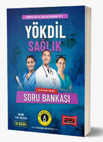 YÖKDİL Sağlık Bütün Soru Türleri İçeren Soru Bankası