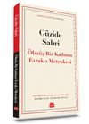 &Ouml;lm&uuml;ş Bir Kadının Evrak-ı Metrukesi