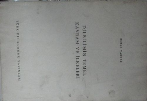 Dilbilimin Temel Kavram ve İlkeleri 12-G-22