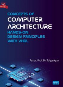  Concepts of Computer Architecture - Hands-on Design Principles with VHDL