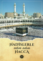 Hadislerle Adım Adım Hacca