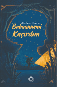 Babaannemi Kaçırdım