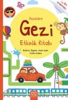 K&uuml;&ccedil;&uuml;klere Gezi Etkinlik Kitabı