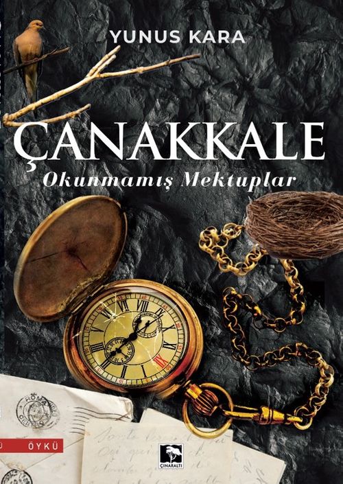 Çanakkale  Okunmamış Mektuplar
