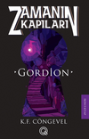 Zamanın Kapıları 2 / Gordion