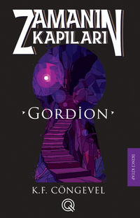 Zamanın Kapıları 2 / Gordion