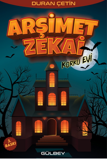 Arşimet Zekai / Korku Evi