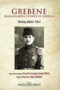 Grebene & Balkanlarda Tedhiş ve Gerilla