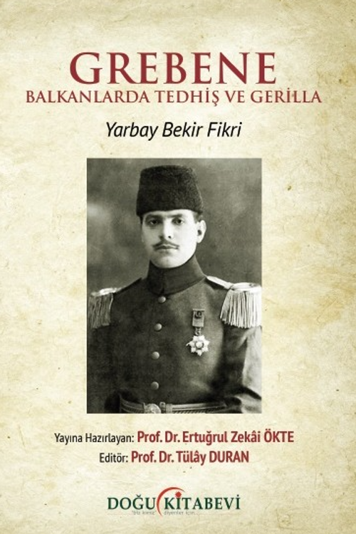 Grebene & Balkanlarda Tedhiş ve Gerilla