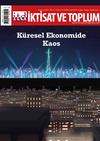 İktisat ve Toplum Dergisi 145. Sayı: K&uuml;resel Ekonomide Kaos