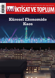 İktisat ve Toplum Dergisi 145. Sayı: Küresel Ekonomide Kaos