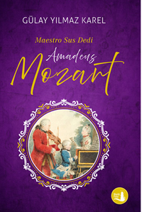 Maestro Sus Dedi Amadeus Mozart 