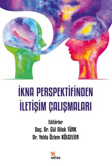 İkna Perspektifinden İletişim Çalışmaları