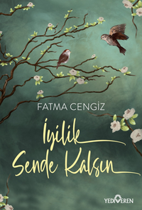 İyilik Sende Kalsın
