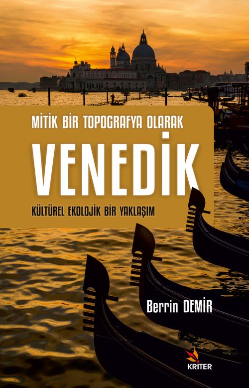 Mitik Bir Topografya Olarak Venedik 
