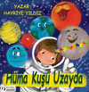 H&uuml;ma Kuşu Uzayda