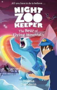 The Bear of Flying Mountain (Night Zookeeper Paperback)