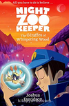 The Giraffes of Whispering Wood (Night Zookeeper Paperback)