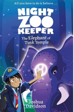 The Elephant of Tusk Temple (Night Zookeeper Paperback)