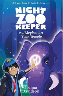 The Elephant of Tusk Temple (Night Zookeeper Paperback)