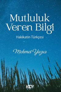 Mutluluk Veren Bilgi 
