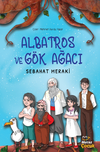 Albatros ve G&ouml;k Ağacı