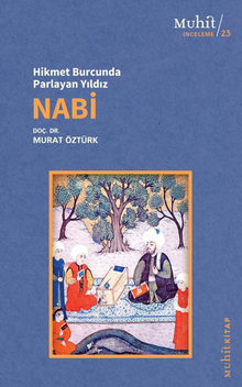 Hikmet Burcunda Parlayan Yıldız Nabi