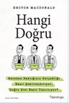 Hangi Doğru & Nereden Baktığınız Ger&ccedil;ekliği Nasıl Şekillendiriyor, Doğru Bizi Nasıl Yanıltıyor?