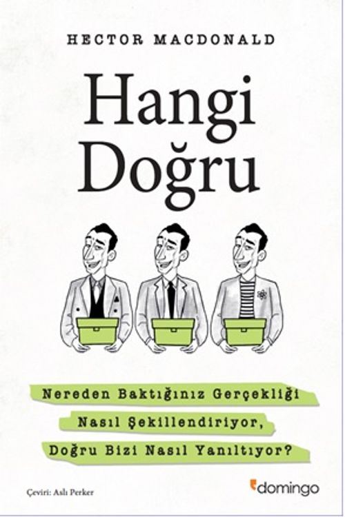 Hangi Doğru & Nereden Baktığınız Gerçekliği Nasıl Şekillendiriyor, Doğru Bizi Nasıl Yanıltıyor?