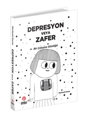 Depresyon Veya Zafer