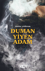 Duman Yiyen Adam