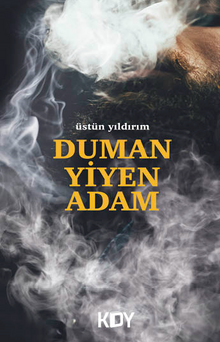 Duman Yiyen Adam